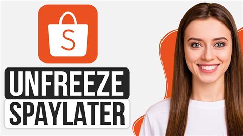 how to unfreeze spaylater|A Guide to Withdrawing SpayLater Funds on Shopee .
